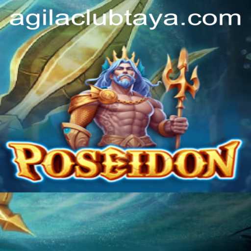 Dive into 'Poseidon': The Enchanting World of AGILA CLUB's Latest Game