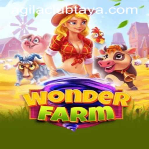The Fascinating World of WonderFarm: Embrace AGILA CLUB